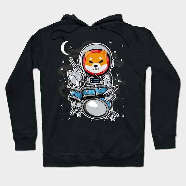 Astronaut Drummer Shiba Inu Coin To The Moon Shib Army Crypto Token Cryptocurrency Blockchain Wallet Birthday Gift For Men Women Kids Hoodie by Thingking About